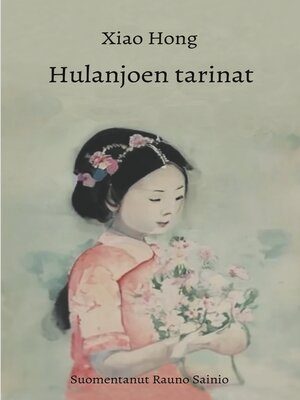 cover image of Hulanjoen tarinat